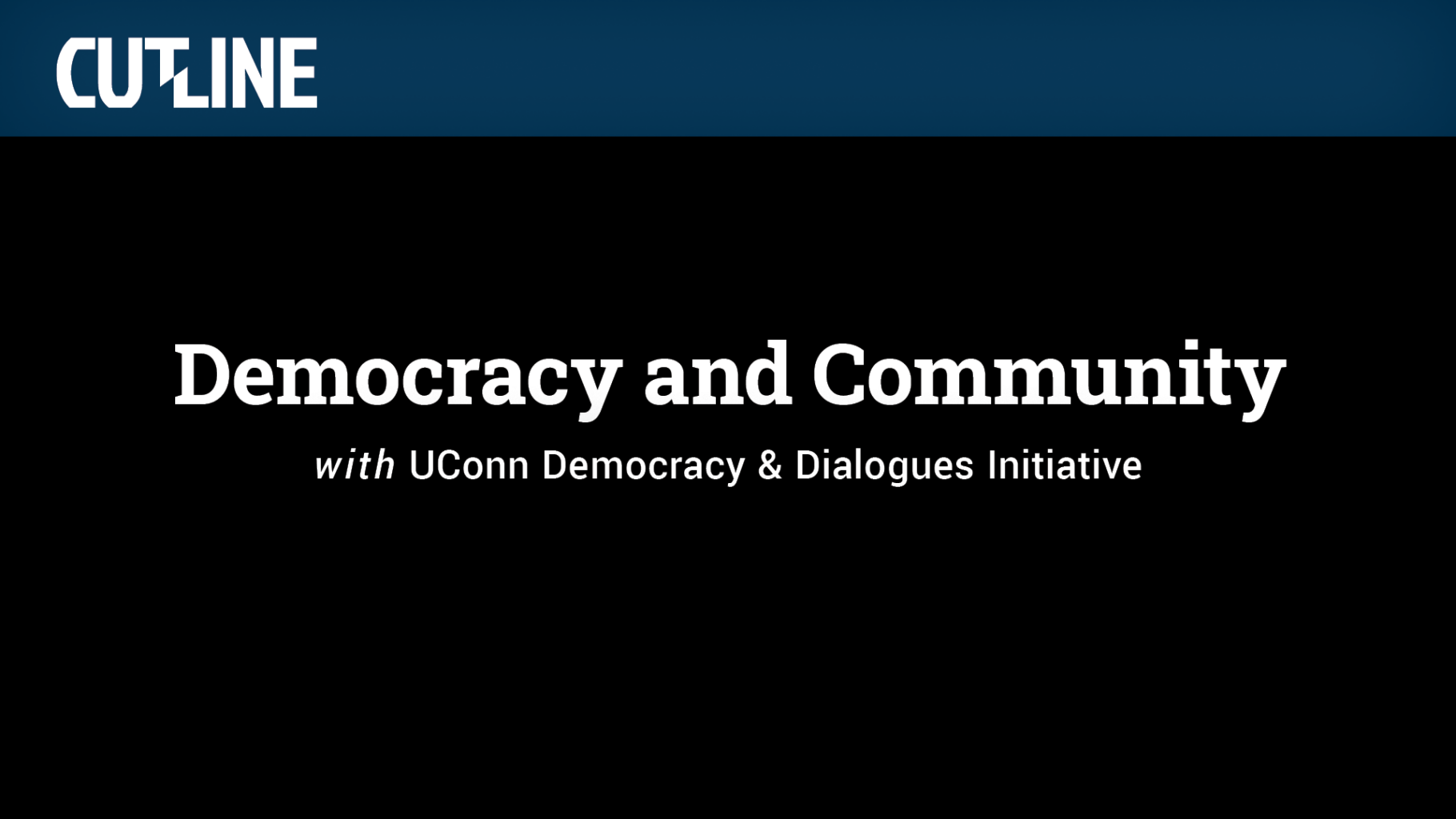 cutline_DemocracyCommunity_VOD_1920x1080