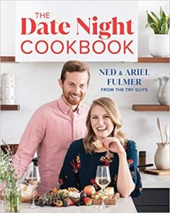 The Date Night Cookbook by Ned and Ariel Fulmer