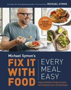 Fix it with Food_Every Meal Easy_Michael Symon
