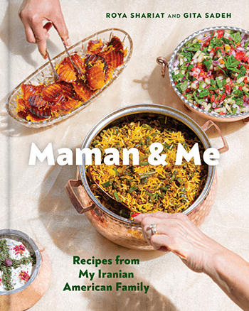 Maman & Me by Roya Shariat and Gita Sadeh (© 2023). Photographs by Farrah Skeiky. Published by PA Press, an imprint of Chronicle Books.