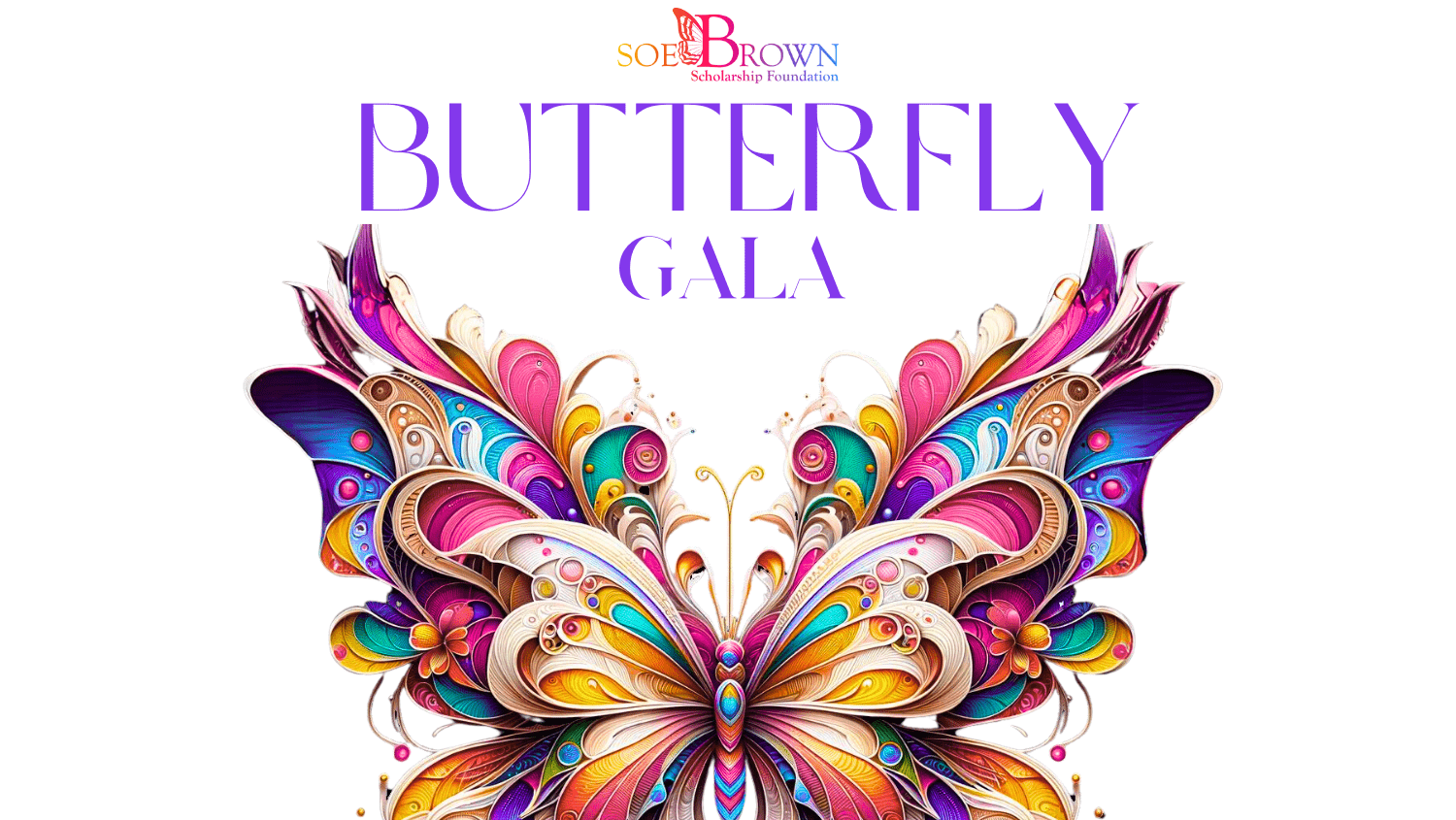 SoeBrown-Scholarship-Foundation-2024-Butterfly-Gala-Full-Size-Invitations-Square-Social-Media-e1707746589660